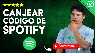 ¿Cómo CANJEAR CÓDIGO de Spotify  ✳️​ Aprende a Canjear Códigos en Spotify ✳️​ [upl. by Adey443]