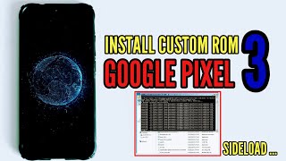 CARA INSTAL CUSTOM ROM  GOOGLE PIXEL 3 PIXELDUST CAF A12  KIRISAKURA KERNEL [upl. by Neeruam34]