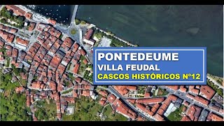 PONTEDEUME CASCOS HISTÓRICOS Nº 12 [upl. by Yajnas469]