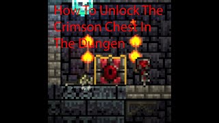 How To Open The Crimson Chest Steps In Desc  Terraria [upl. by Sadoc]