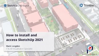 How to Install and Access SketchUp 2021 [upl. by Pen]