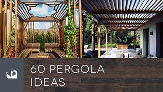 60 Pergola Ideas [upl. by Marcille]