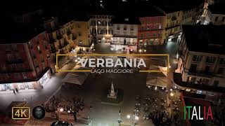 VERBANIA DRONE VIEW  ITALIA NIGHT VIEW 4K [upl. by Lleryt429]