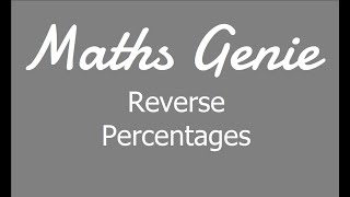 Reverse Percentages [upl. by Samuele]