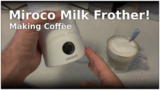 Making coffee with the Miroco Milk Frother [upl. by Colley]