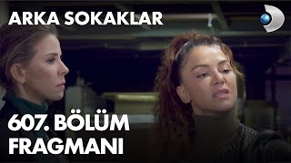 Arka Sokaklar 607 Bölüm Fragmanı arkasokaklaryeni [upl. by Llesig]