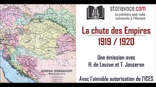 La chute des Empires austrohongrois et ottoman 19191920 [upl. by Michaud]