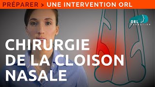 Chirurgie de la cloison du nez septoplastie  Information Patient ORL [upl. by Keele]