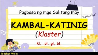 KAMBAL KATINIG KLASTER kl pl gl bl [upl. by Agate]