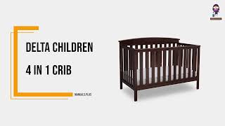 Delta Children 4 in 1 Crib Installation  StepbyStep Guide [upl. by Roxy400]