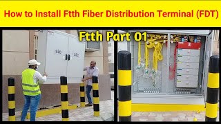 Ftth Part 01How to Install Ftth Fiber Distribution Terminal FDT  Ftth Installation [upl. by Kceb]