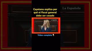 Cayetana Álvarez de Toledo explica por qué el fiscal general deber ser cesado españa [upl. by Akieluz325]