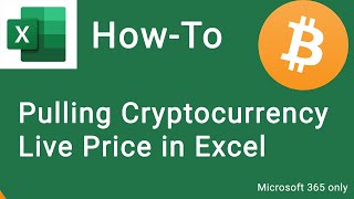 How to pull Cryptocurrency Price in Excel [upl. by Nowujalo975]