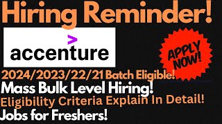 Accenture Mass Bulk Hiring Reminder 202420232221 Batch  Salary  45 LPA🔥🔥 [upl. by Eilsil867]