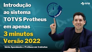 Introdução TOTVS Protheus em 3 minutos 2022 [upl. by Lizned416]