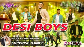 DESI BOYS  Dula amp Nethmis WEDDING SURPRISE DANCE by DUENDS CREW  2023 December 7 [upl. by Ha]