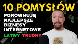 Biznes Online 2024  10 Pomysłów na Biznes w Internecie  Zarabianie z domu  Pomysł na biznes 2024 [upl. by Ettelliw]