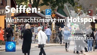 Seiffen in Sachsen Weihnachtsmarkt im Hotspot  tagesthemen mittendrin [upl. by Onitrof]