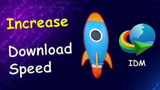 How to Increase Download Speed of Internet Download Manager IDM  Speed up IDM [upl. by Narmi]