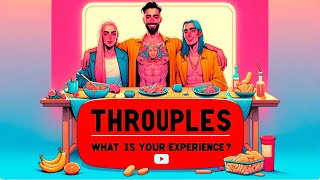 Throuples What is Your Experience of Polyamory Relationships  Ask Reddit Top Posts [upl. by Nahtonoj]