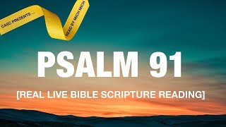 Psalm 91 Audio Bible Scripture Real Live Reading [upl. by Varini534]