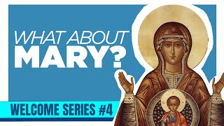 The Role of the Virgin Mary in the Orthodox Church [upl. by Aivin807]