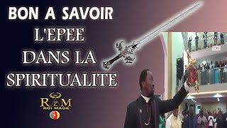 L’ÉPÉE DANS LA SPIRITUALITÉ [upl. by Pestana898]