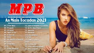 As Mais Tocadas 2021 Músicas Atuais  Playlist 2021 Músicas Variadas [upl. by Esom106]