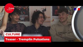 Pulsations  Teaser du tremplin musical étudiant [upl. by Nyluqcaj]