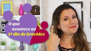 O QUE ACONTECE NO PRIMEIRO DIA DE GRAVIDEZ  Monica Romeiro [upl. by Kirbee64]