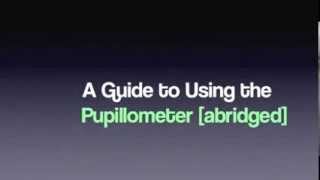 Guide to Pupillometer Abridged [upl. by Frazer]