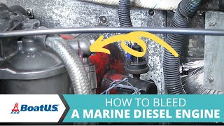 Bleeding A Marine Diesel Engine  BoatUS [upl. by Tol406]