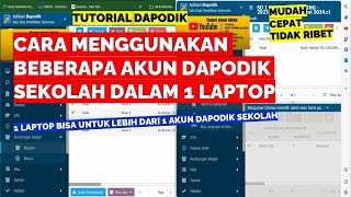 CARA MENGGUNAKAN BEBERAPA AKUN DAPODIK SEKOLAH DALAM 1 LAPTOP [upl. by Inaja]