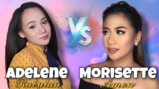 ADELENE RABULAN vs MORISETTE AMON  NOBODY’S PERFECT [upl. by Stander]