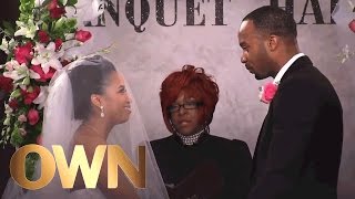 Tedric and Alfreda Tie the Knot  Dont Tell the Bride  Oprah Winfrey Network [upl. by Harris]