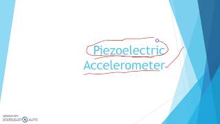 Piezoelectric Accelerometer [upl. by Aehs]