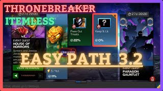 MCOC  EQ 32  Easy Path  ThroneBreaker  HOUSE OF HORRORS  Itemless [upl. by Eenhat]