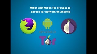 Install Orbot VPN and Orfox Tor Browser for Anonymity on Android [upl. by Dolphin]