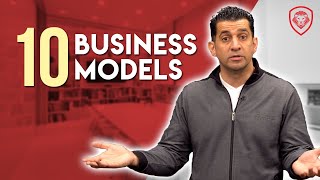 10 Business Models for Every Entrepreneur [upl. by Otrebogir358]