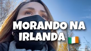 MORAR NA IRLANDA  vlog Dublin dia a dia intercâmbio mercado dicas etc [upl. by Teddy]