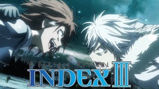 A Certain Magical Index III  Opening 2  ROAR [upl. by Darnell]