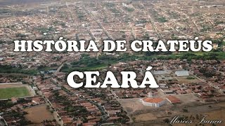 História de Crateús Ceará [upl. by Pablo]