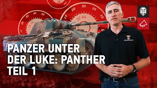 Panzer unter der Luke Panther Teil 1 World of Tanks Deutsch [upl. by Rowan]