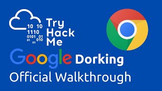 TryHackMe Google Dorking Official Walkthrough [upl. by Ieppet]