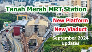 Tanah Merah MRT Station New Platform New Viaduct [upl. by Anul]