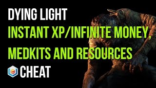 Dying Light Instant XpInfinite MedkitsUpgrades and Money CheatExploit Xbox OnePS4PC [upl. by Ceciley587]