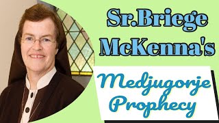 Sr Briege McKennas Prophecy on Medjugorje and Gods Blessing to Youth [upl. by Lletnahs]