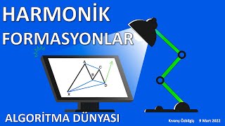 ALGORİTMA DÜNYASI 41 HARMONİK FORMASYONLAR [upl. by Eittak]