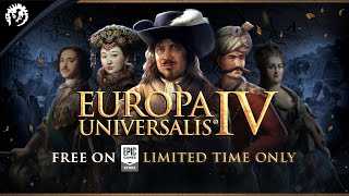 Get Europa Universalis IV for FREE on Epic Games Store [upl. by Short]