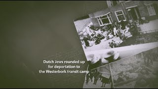 Deportation to the Westerbork transit camp [upl. by Tallu]